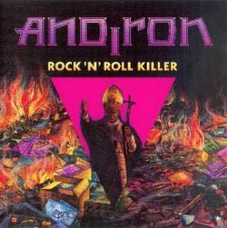 Andiron : Rock'n'Roll Killer